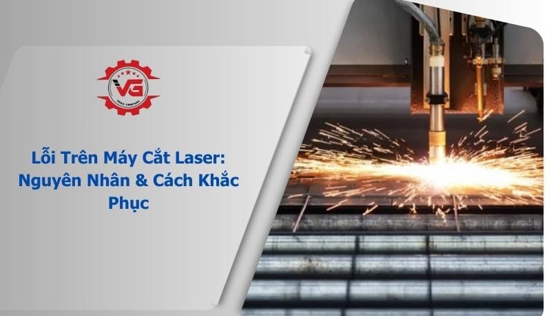 lỗi trên máy cắt laser