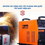Máy cắt plasma Hàn Quốc