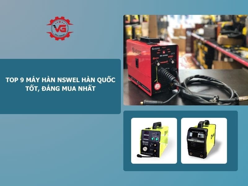 máy hàn NSWEL hàn quốc