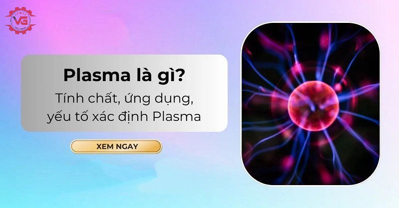 plasma là gì