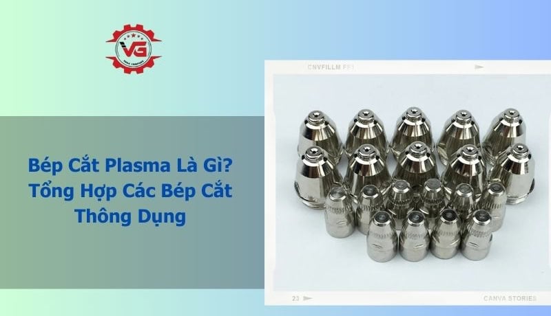 bép cắt plasma