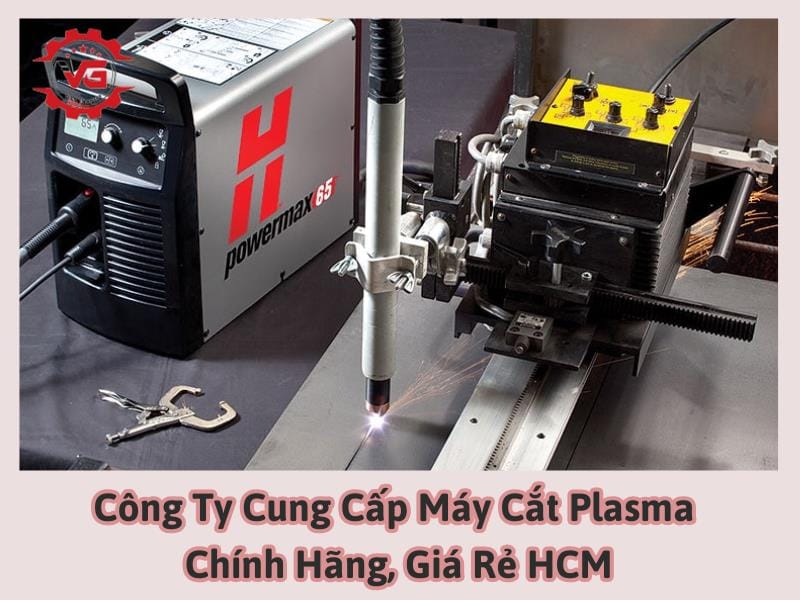 công ty cung cấp máy cắt plasma