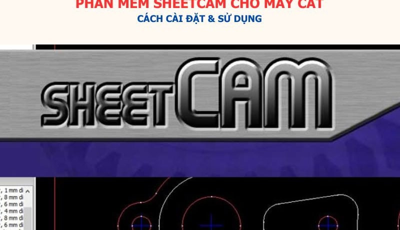 phần mềm sheetcam cho máy cắt
