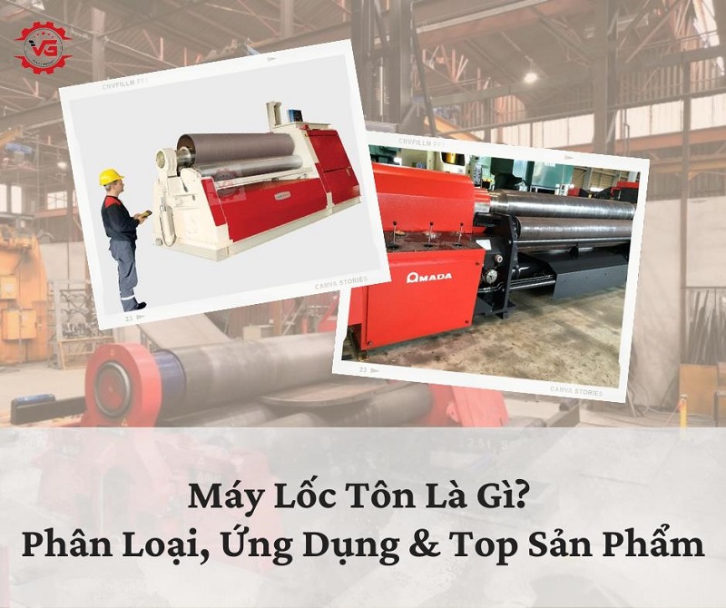 Máy lốc tôn là gì?