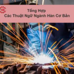 thuật ngữ ngành hàn