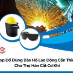 đồ dùng bảo hộ lao động cho thợ hàn cắt cơ khí