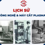 lịch sử công nghệ và máy cắt plasma