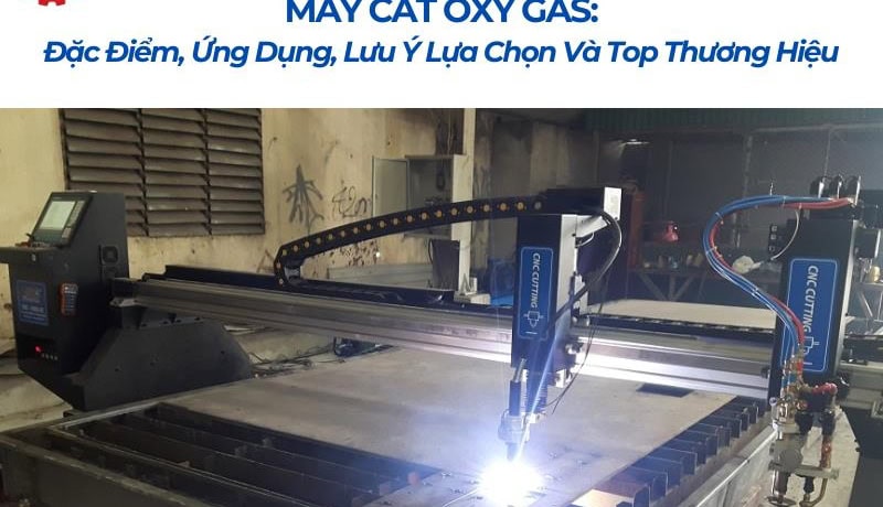 máy cắt oxy gas