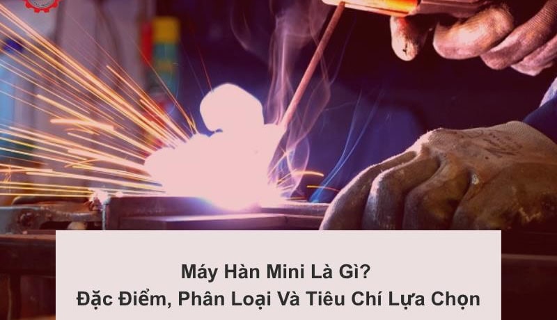 máy hàn mini