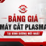 bảng giá máy cắt plasma tại bình dương