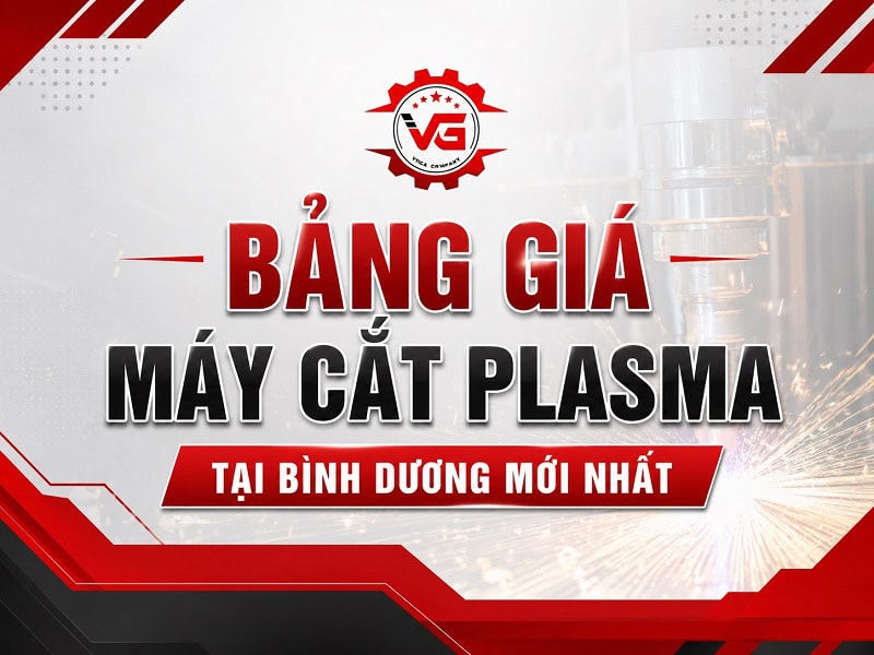 Mở mắt Bảng Giá Máy Cắt Plasma Tại Bình Dương Mới Nhất 7 bảng giá máy cắt plasma tại bình dương