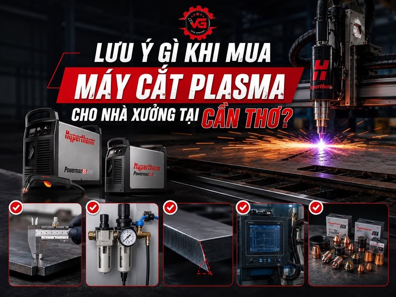 Người trong cuộc Chỗ Nào Bán Máy Cắt Plasma Tại Cần Thơ Chất Lượng Chính Hãng? 11 luu y khi mua may cat plasma tai can tho